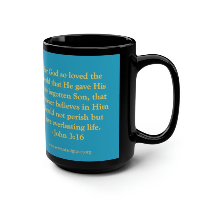 Servants of Grace - John 3:16 - Turquoise Mug, 15oz 2