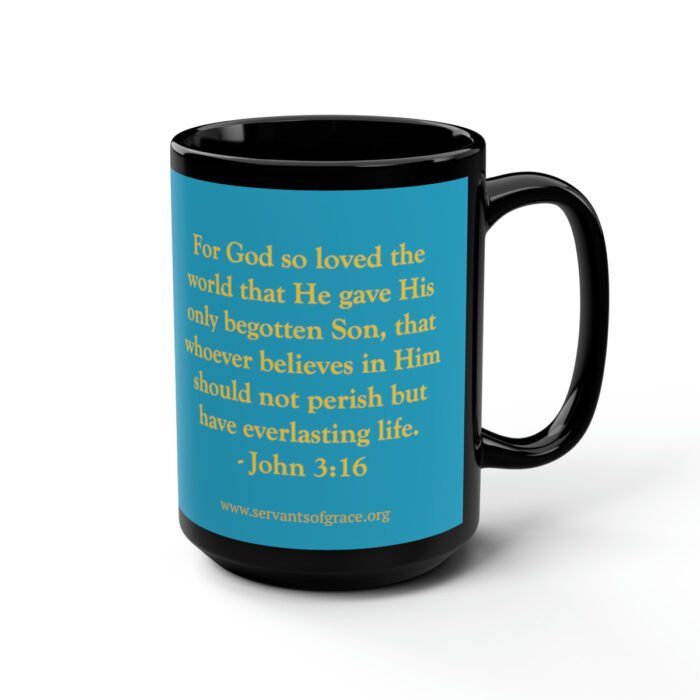 Servants of Grace - John 3:16 - Turquoise Mug, 15oz 5