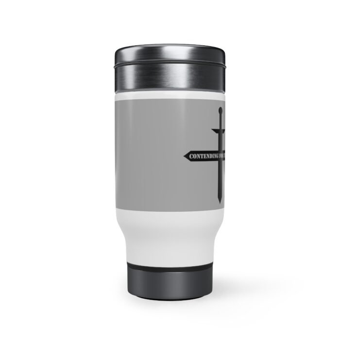 Contending for the Word - Gray Stainless Steel Travel Mug with Handle, 14oz 2