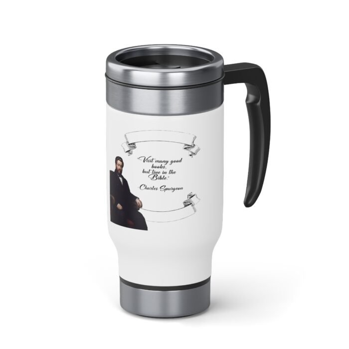 Spurgeon - Visit Many Good Books - White Stainless Steel Travel Mug with Handle, 14oz 1
