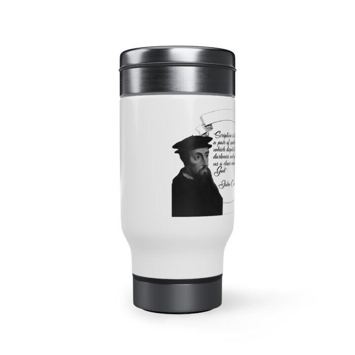 Calvin - Scripture is Like a Pair of Spectacles - White Stainless Steel Travel Mug with Handle, 14oz 2