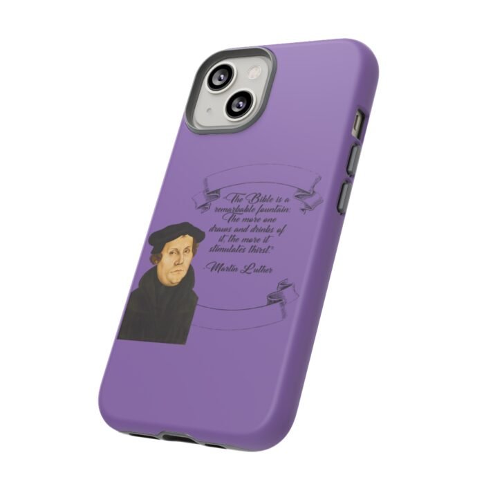 The Bible is a Remarkable Fountain - Martin Luther - Lilac - iPhone Tough Cases 6