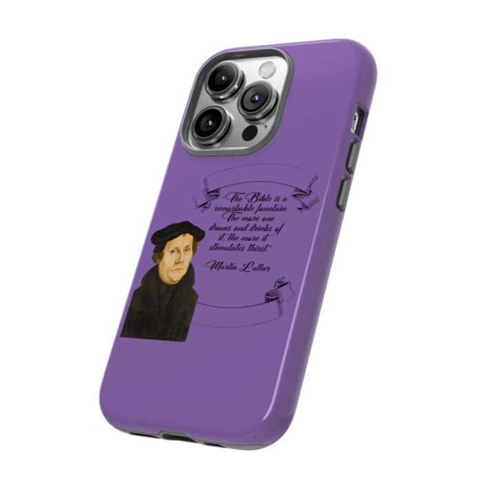 The Bible is a Remarkable Fountain - Martin Luther - Lilac - iPhone Tough Cases 10