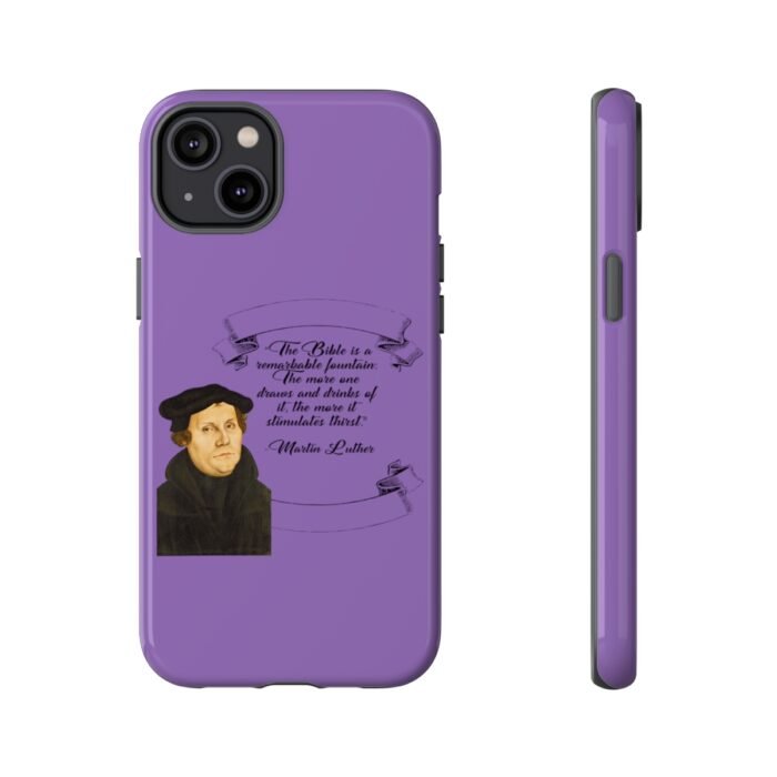 The Bible is a Remarkable Fountain - Martin Luther - Lilac - iPhone Tough Cases 31