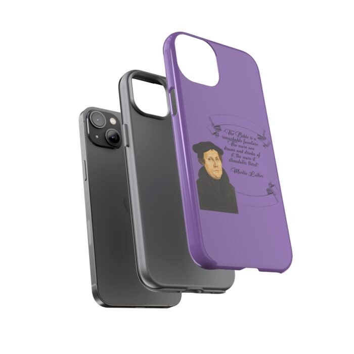 The Bible is a Remarkable Fountain - Martin Luther - Lilac - iPhone Tough Cases 33