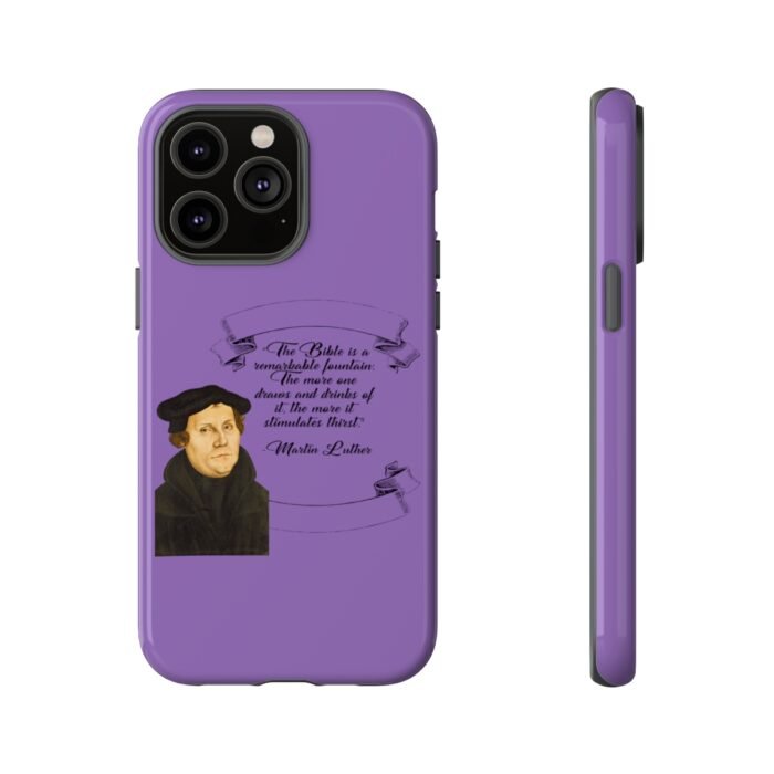 The Bible is a Remarkable Fountain - Martin Luther - Lilac - iPhone Tough Cases 47