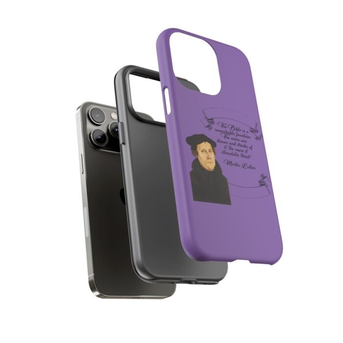 The Bible is a Remarkable Fountain - Martin Luther - Lilac - iPhone Tough Cases 53