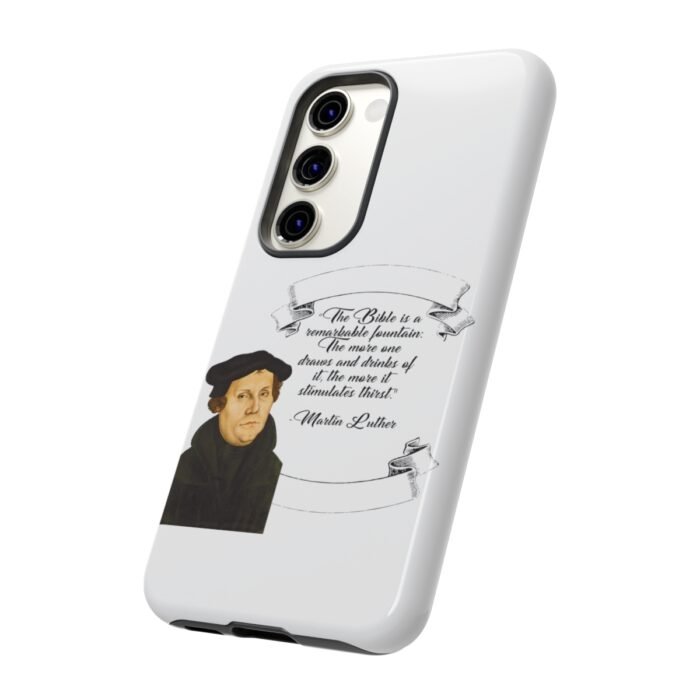 The Bible is a Remarkable Fountain - Martin Luther - White - Samsung Galaxy Tough Cases 2