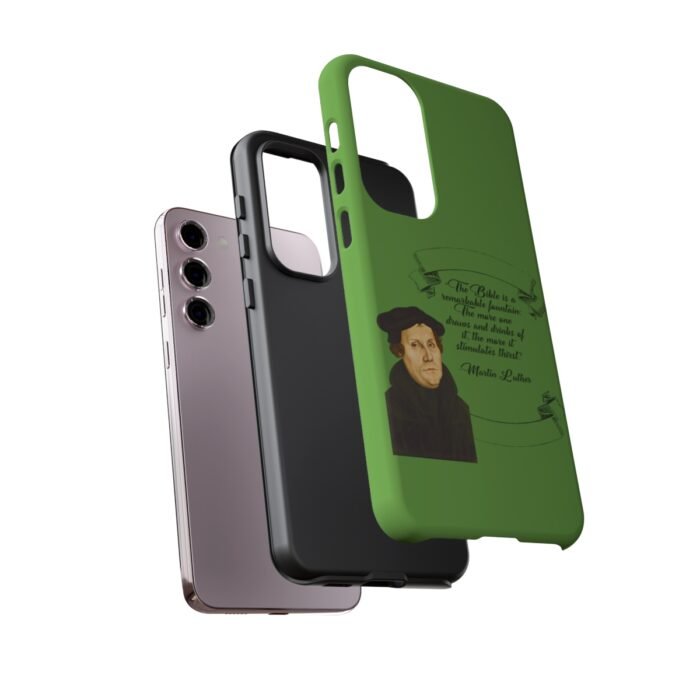 The Bible is a Remarkable Fountain - Martin Luther - Green - Samsung Galaxy Tough Cases 21