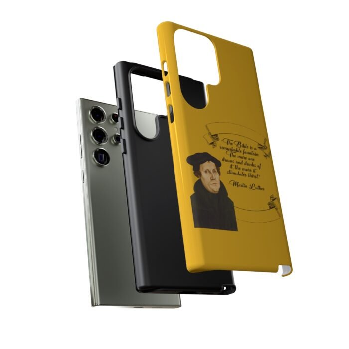 The Bible is a Remarkable Fountain - Martin Luther - Yellow - Samsung Galaxy Tough Cases 25