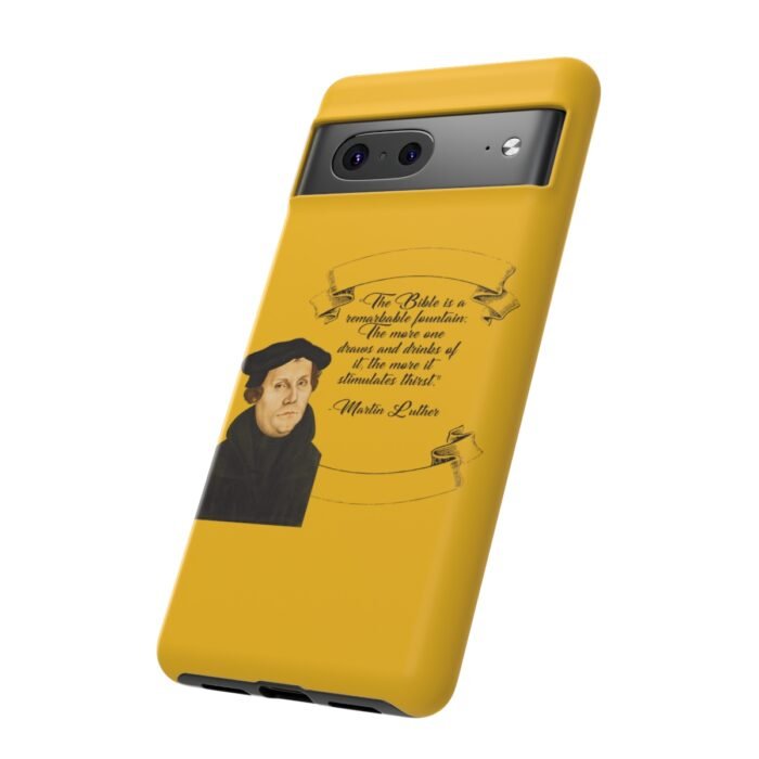 The Bible is a Remarkable Fountain - Martin Luther - Yellow - Google Pixel Tough Cases 6