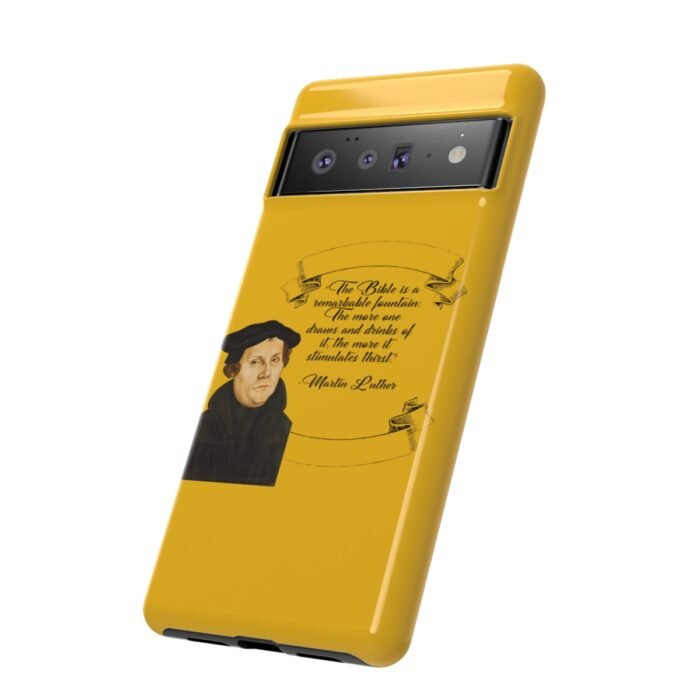 The Bible is a Remarkable Fountain - Martin Luther - Yellow - Google Pixel Tough Cases 10