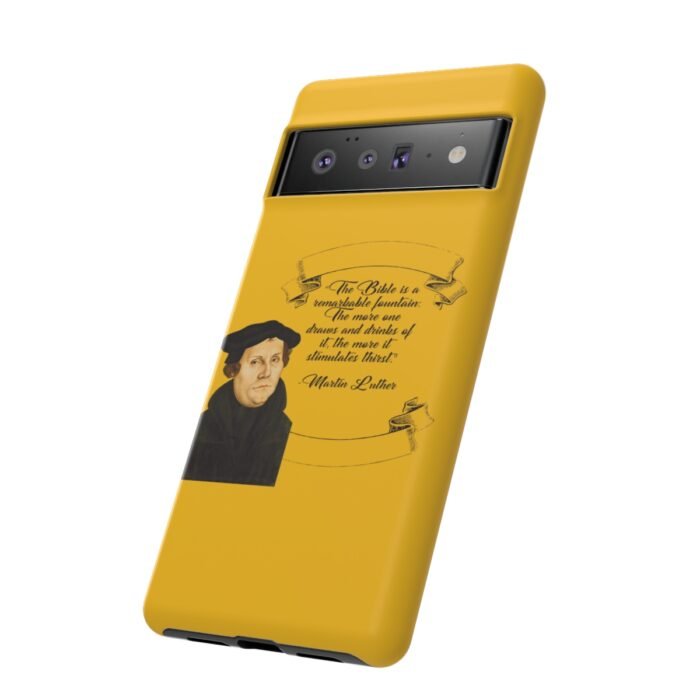 The Bible is a Remarkable Fountain - Martin Luther - Yellow - Google Pixel Tough Cases 14