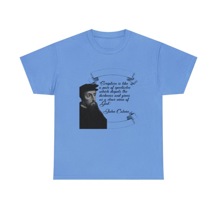 Calvin - Scripture is Like a Pair of Spectacles - Unisex Heavy Cotton Tee 41