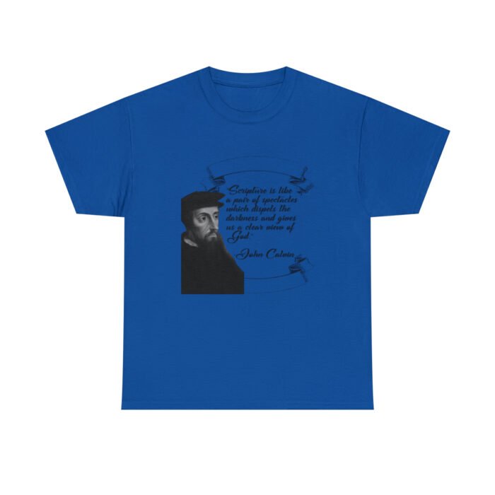 Calvin - Scripture is Like a Pair of Spectacles - Unisex Heavy Cotton Tee 45