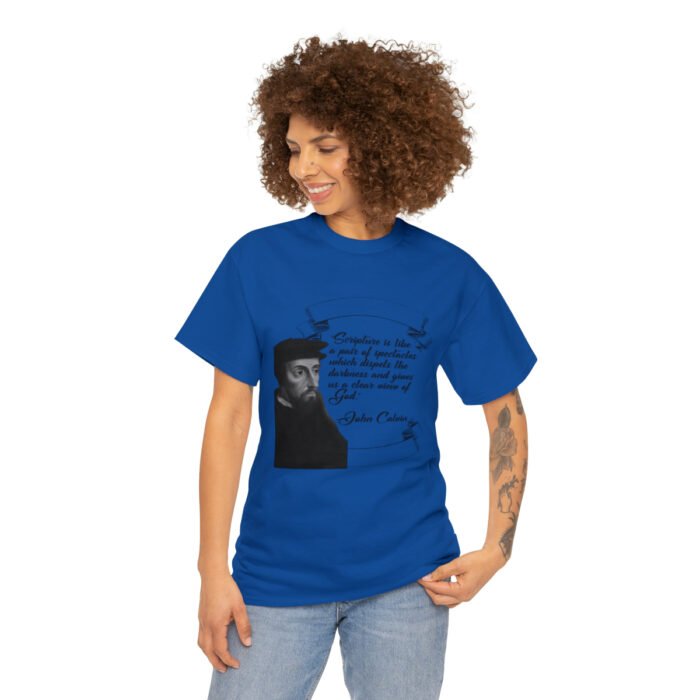 Calvin - Scripture is Like a Pair of Spectacles - Unisex Heavy Cotton Tee 47