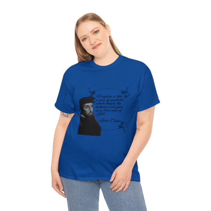 Calvin - Scripture is Like a Pair of Spectacles - Unisex Heavy Cotton Tee 48