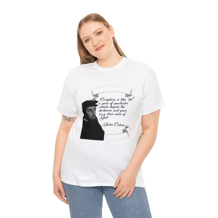 Calvin - Scripture is Like a Pair of Spectacles - Unisex Heavy Cotton Tee 8