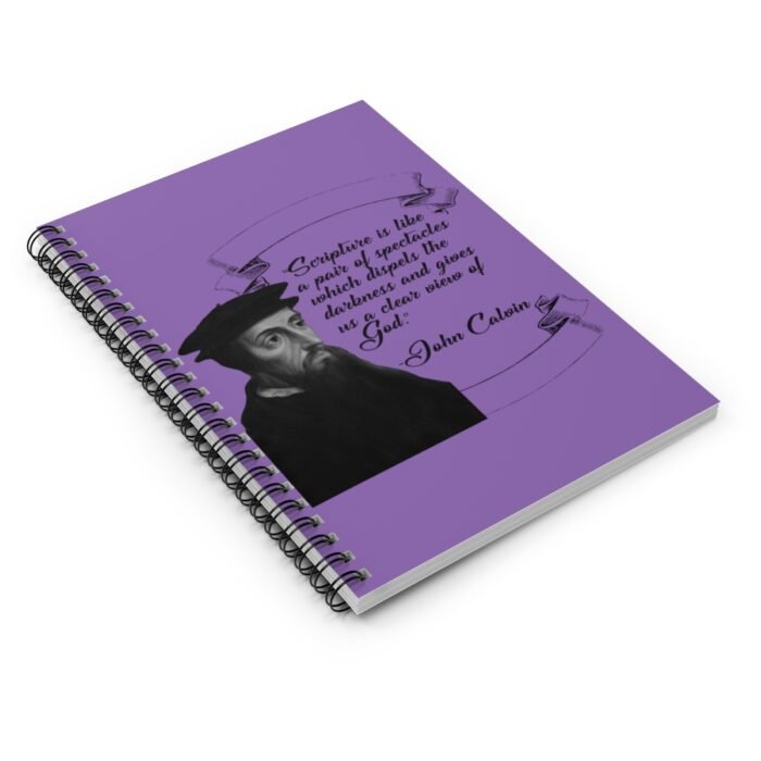 Calvin - Scripture is Like a Pair of Spectacles - Purple Spiral Notebook - Ruled Line 3