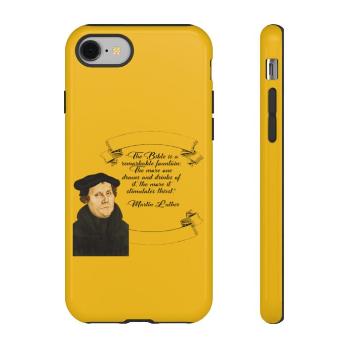 The Bible is a Remarkable Fountain - Martin Luther - Yellow - iPhone Tough Cases 34