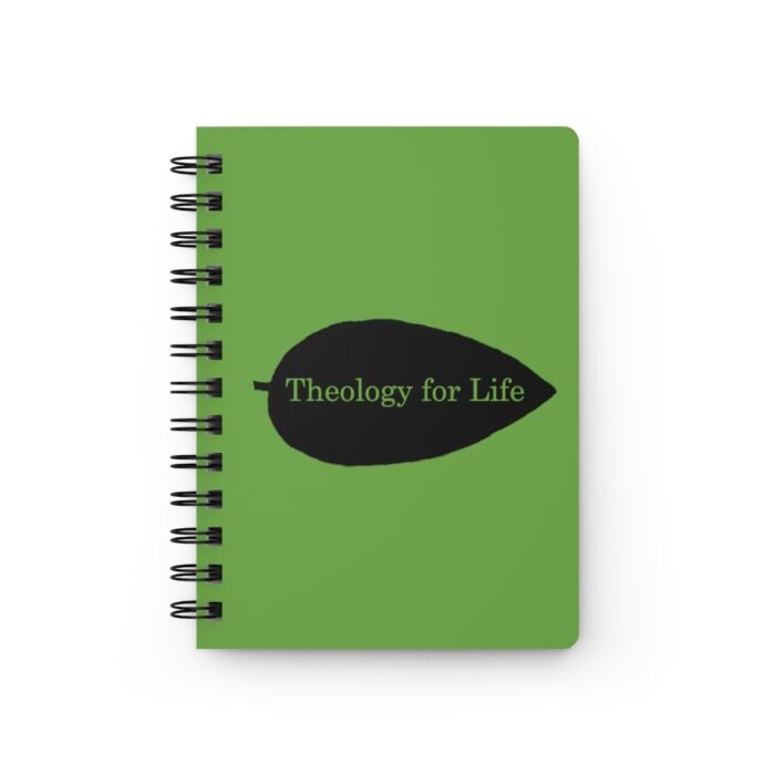 Theology for Life - Green - Spiral Bound Journal 1