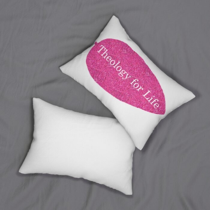 Theology for Life - Hot Pink Glitter and White - Spun Polyester Lumbar Pillow 4