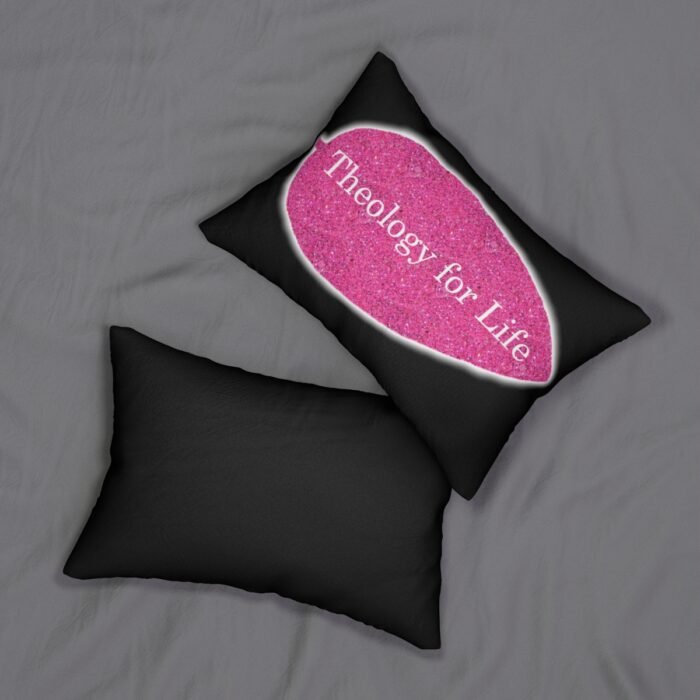 Theology for Life - Hot Pink Glitter and Black - Spun Polyester Lumbar Pillow 4