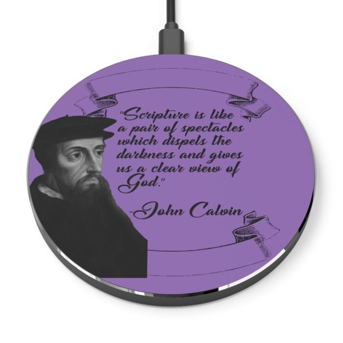 Scripture is Like a Pair of Spectacles - Calvin - Purple Wireless Charger 1