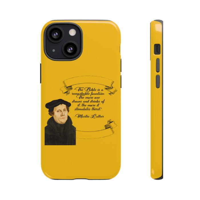 The Bible is a Remarkable Fountain - Martin Luther - Yellow - iPhone Tough Cases 63