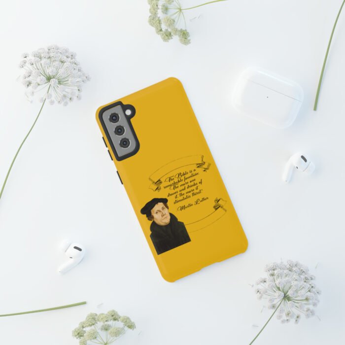 The Bible is a Remarkable Fountain - Martin Luther - Yellow - Samsung Galaxy Tough Cases 42