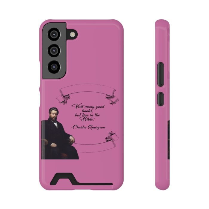 Spurgeon - Visit Many Good Books - Pink Samsung Galaxy S21- S22 Case with Card Holder 5