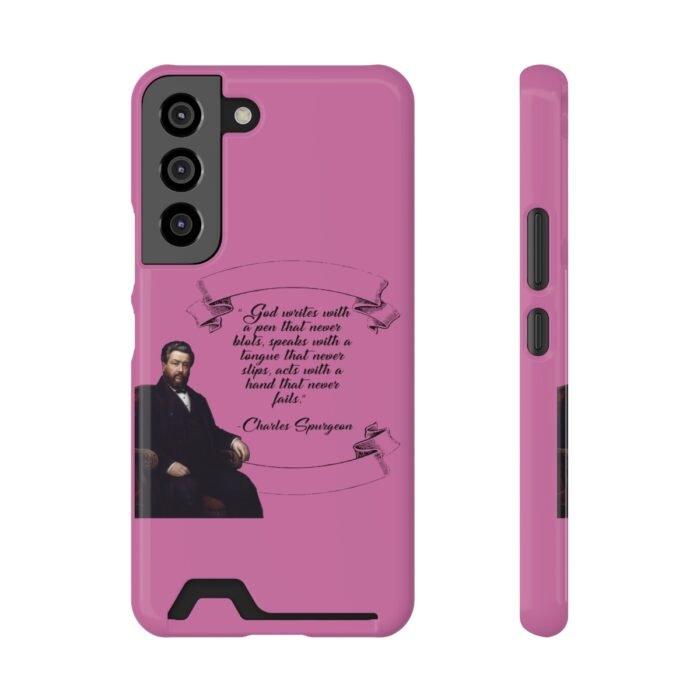 Spurgeon - God Writes with a Pen that Never Blots - Pink Samsung Galaxy S21- S22 Case with Card Holder 5