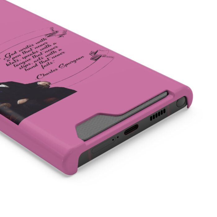 Spurgeon - God Writes with a Pen that Never Blots - Pink Samsung Galaxy S21- S22 Case with Card Holder 34