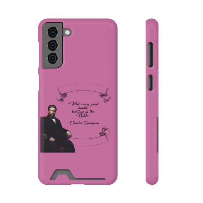 Spurgeon - Visit Many Good Books - Pink Samsung Galaxy S21- S22 Case with Card Holder 65