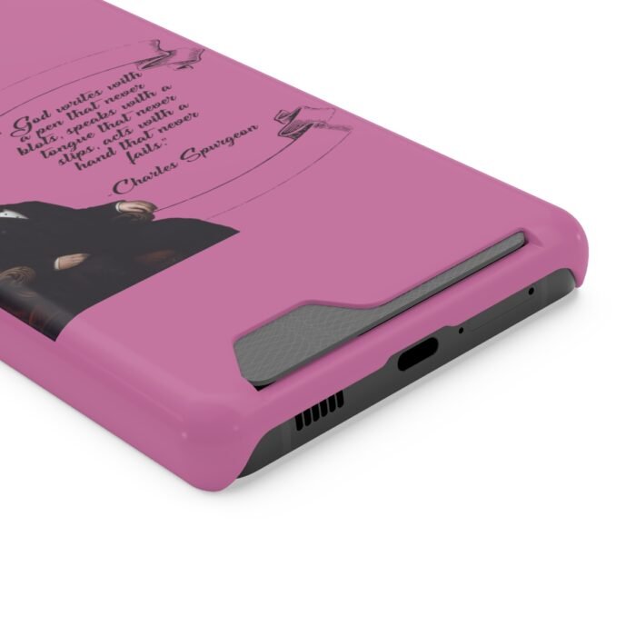 Spurgeon - God Writes with a Pen that Never Blots - Pink Samsung Galaxy S21- S22 Case with Card Holder 90