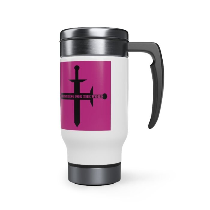 Contending for the Word - Hot Pink Stainless Steel Travel Mug with Handle, 14oz 4
