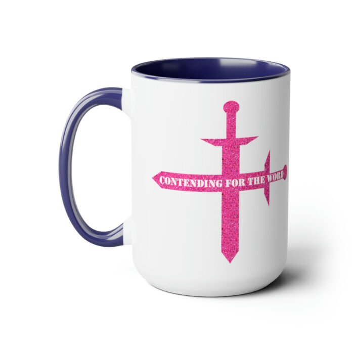 Contending for the Word - Hot Pink Glitter - Two-Tone Coffee Mugs, 15oz 9