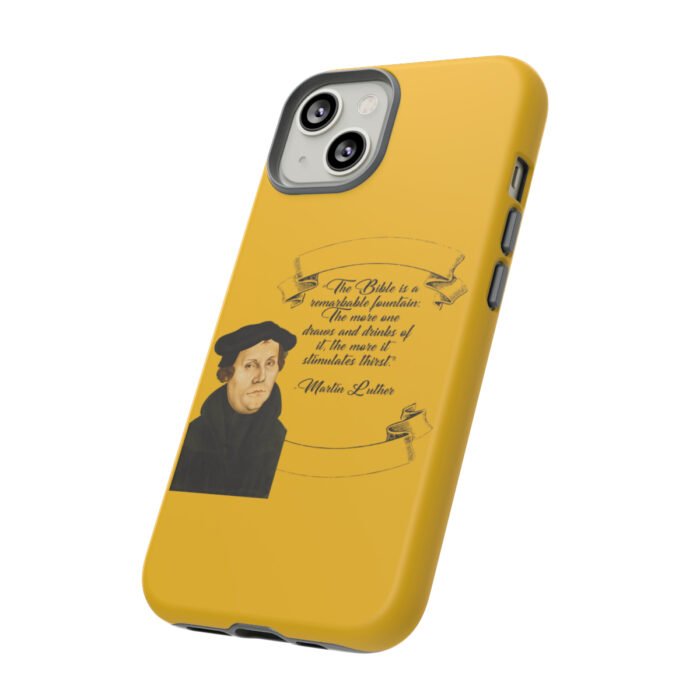 The Bible is a Remarkable Fountain - Martin Luther - Yellow - iPhone Tough Cases 39