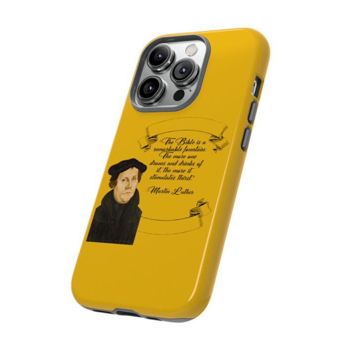 The Bible is a Remarkable Fountain - Martin Luther - Yellow - iPhone Tough Cases 42