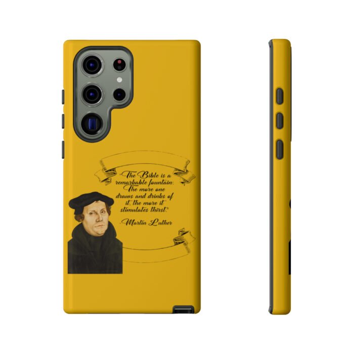 The Bible is a Remarkable Fountain - Martin Luther - Yellow - Samsung Galaxy Tough Cases 19