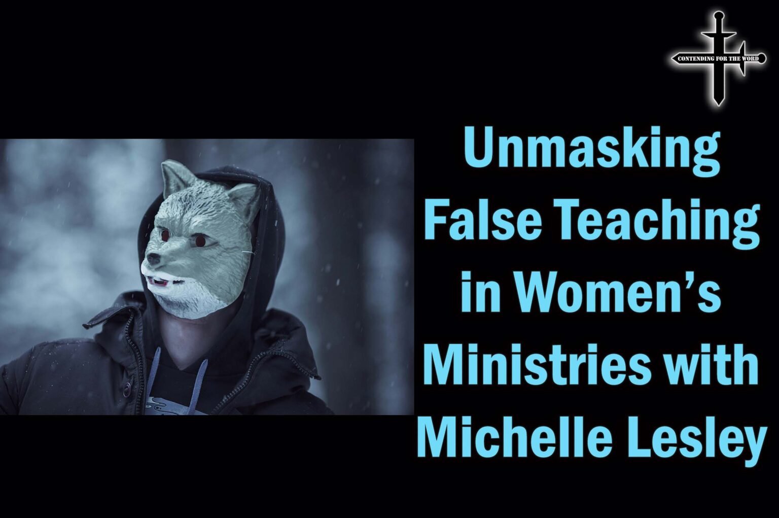 Unmasking False Teaching in Women’s Ministries with Michelle Lesley